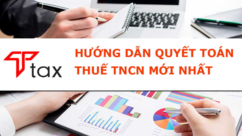 quy-trinh-quyet-toan-thue-tncn quy trình quyết toán thuế tncn