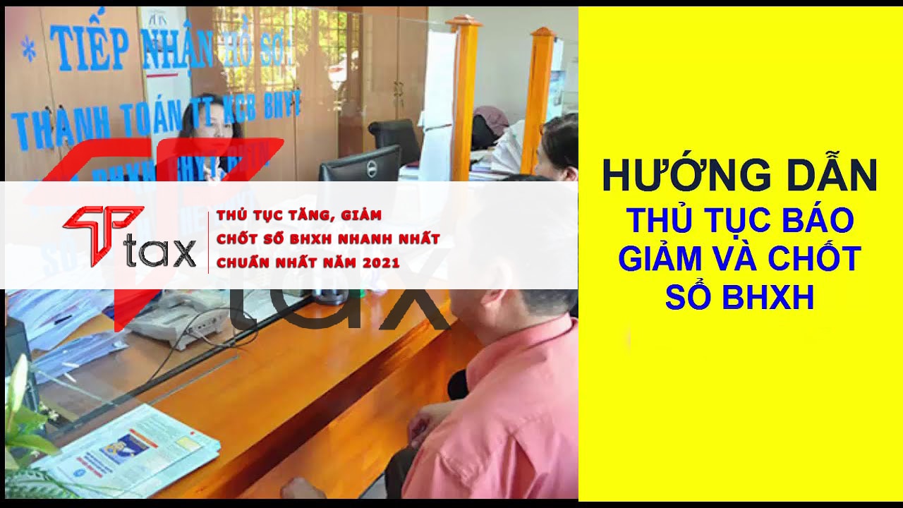 thu-tuc-chot-bhxh THỦ TỤC CHỐT BHXH